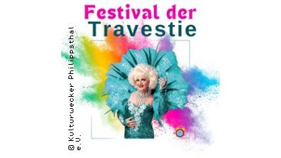Festival der Travestie: Maria Crohn und Friends