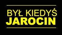 Był Kiedyś Jarocin